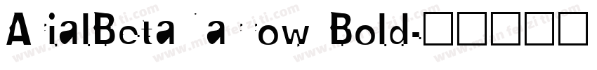 ArialBetaNarrow Bold字体转换